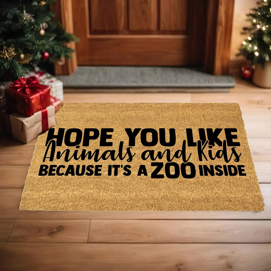Funny Family Doormat – “Hope You Like Animals and Kids Because It’s a Zoo Inside” | Coir Welcome Mat for Busy Homes | Pet & Kid Lover Porch Décor