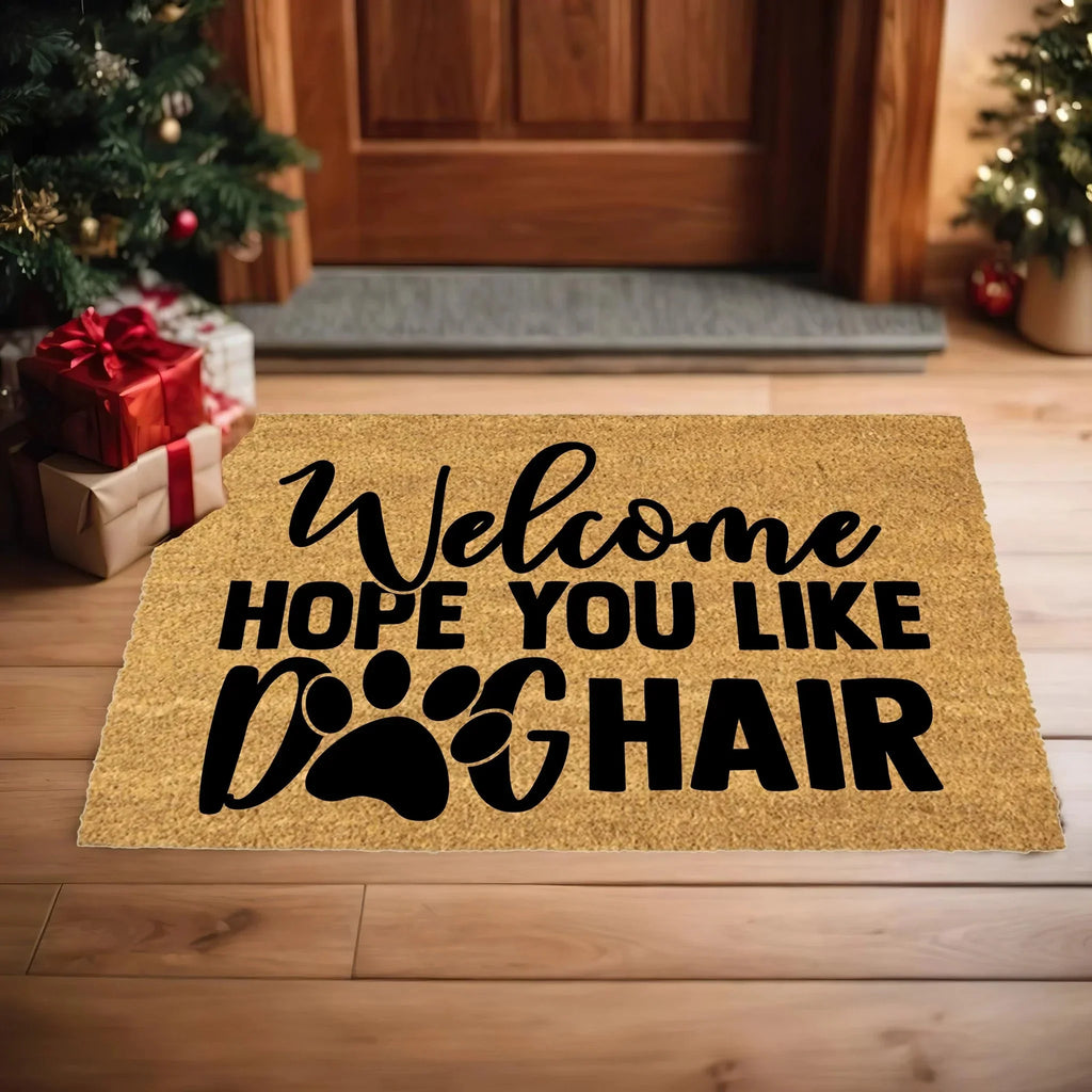 Funny Dog Lover Doormat – “Welcome Hope You Like Dog Hair” | Coir Welcome Mat with Paw Print | Gift for Dog Owners, Pet Homes & Dog Moms