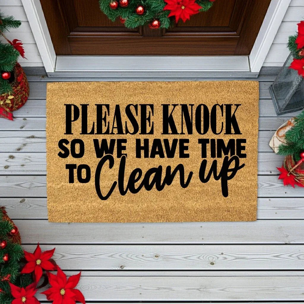 Funny “Please Knock So We Have Time to Clean Up” Doormat | Relatable Coir Welcome Mat for Families | Real-Life Humor Front Porch Décor