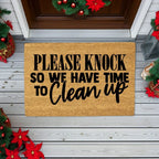 Funny “Please Knock So We Have Time to Clean Up” Doormat | Relatable Coir Welcome Mat for Families | Real-Life Humor Front Porch Décor