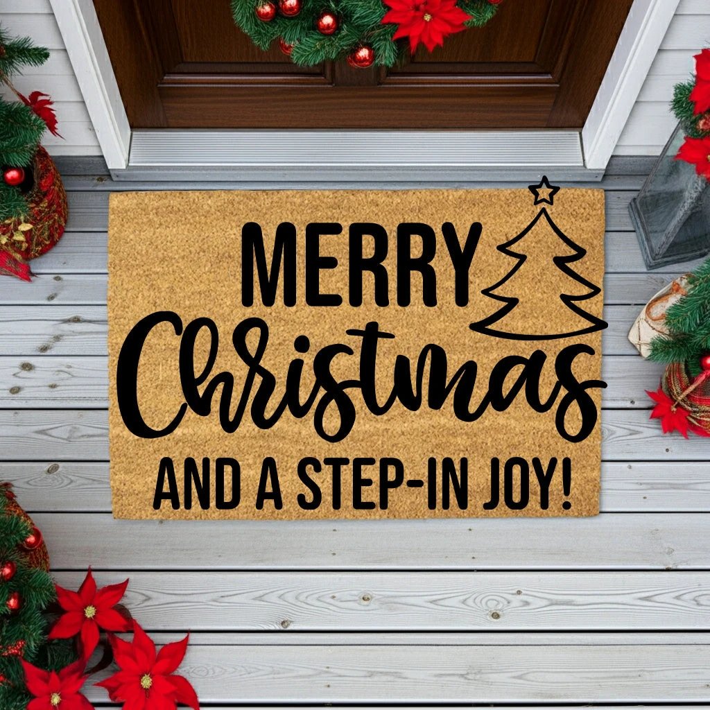 Merry Christmas and a Step-In Joy! Holiday Doormat | Funny Christmas Welcome Mat | Rustic Farmhouse Coir Porch Décor