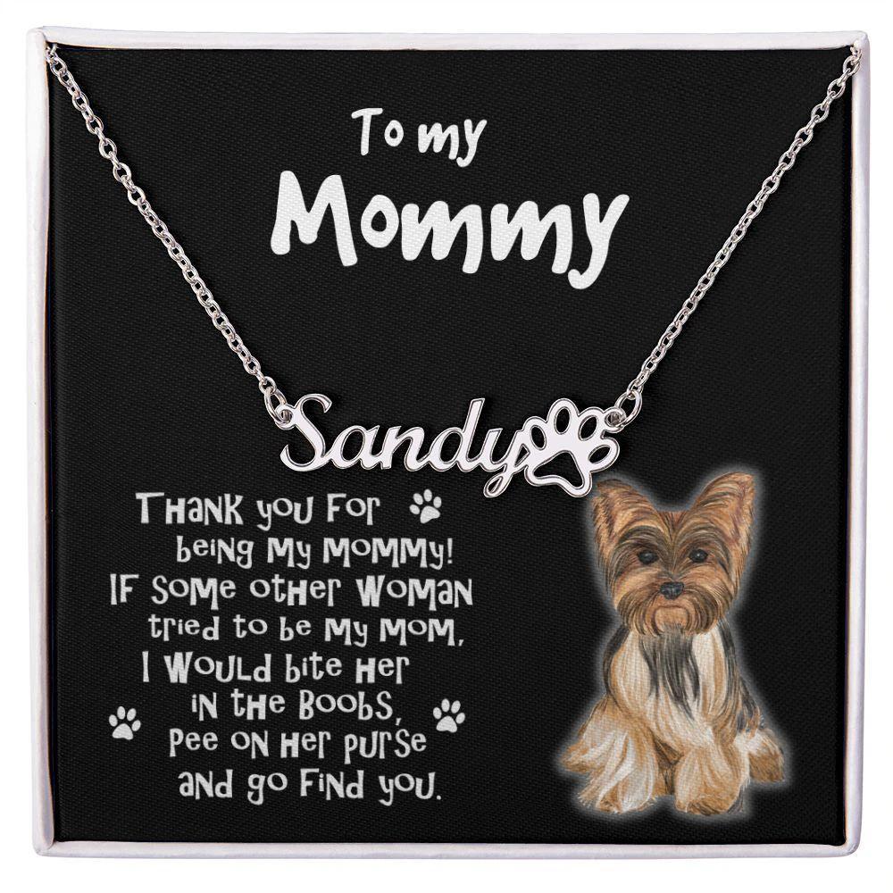 Yorkshire Terrier Dog Mom Paw Print Name Necklace