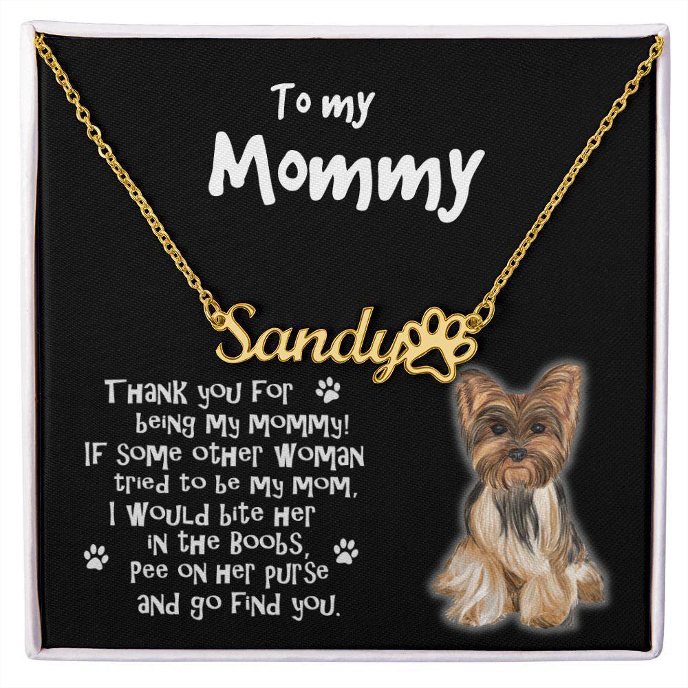 Yorkshire Terrier Dog Mom Paw Print Name Necklace