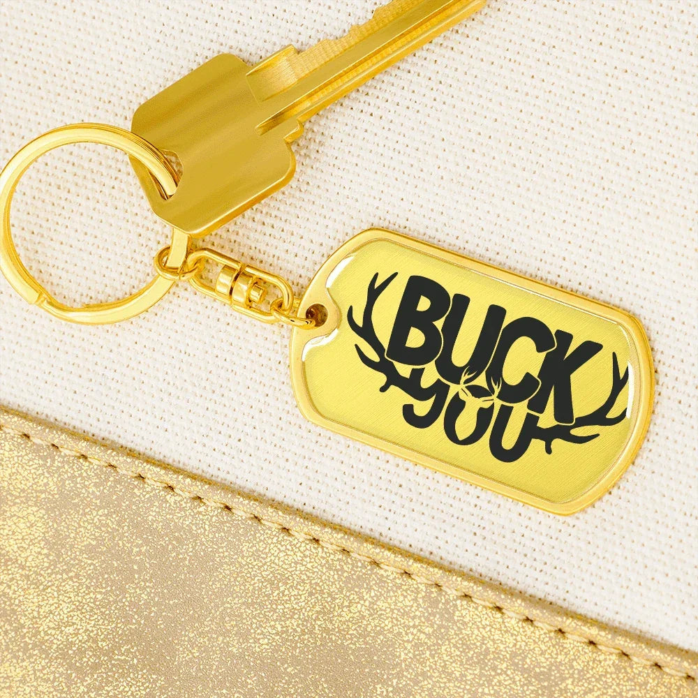 Buck You Military Style Dog Tag Funny Gift for Hunter