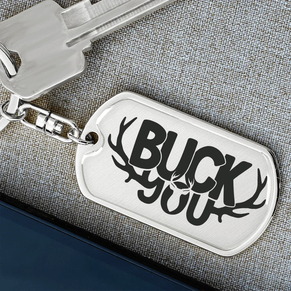 Buck You Military Style Dog Tag Funny Gift for Hunter