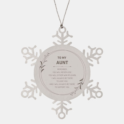 Aunt Ornament Gifts, To My Aunt Remember, you will never lose. You will either WIN or LEARN, Keepsake Snowflake Ornament For Aunt, Birthday Christmas Gifts Ideas For Aunt X-mas Gifts