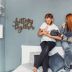 Better Together Quote Steel Wall Sign