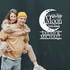 I Love You to the Moon and Back Personalized Metal Wall Art Sign