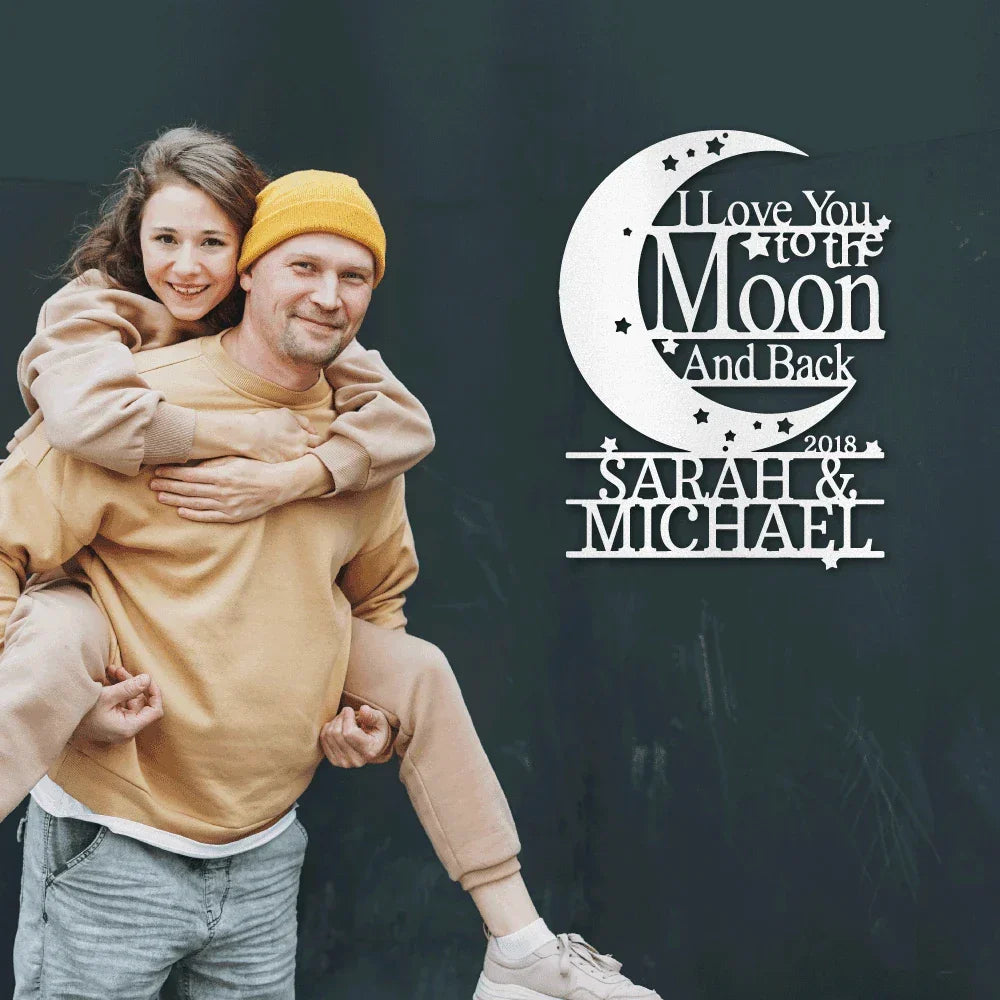 I Love You to the Moon and Back Personalized Metal Wall Art Sign