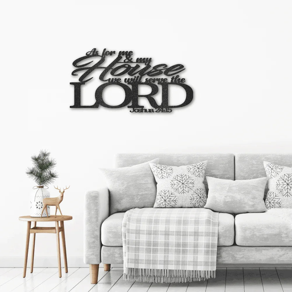 Joshua 24.15 Bible Quote Steel Wall Sign