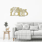 Joshua 24.15 Bible Quote Steel Wall Sign