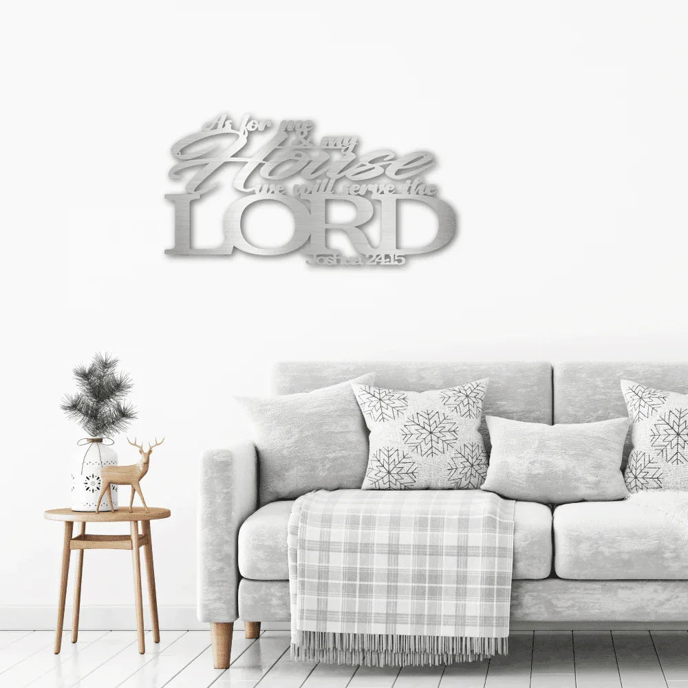 Joshua 24.15 Bible Quote Steel Wall Sign