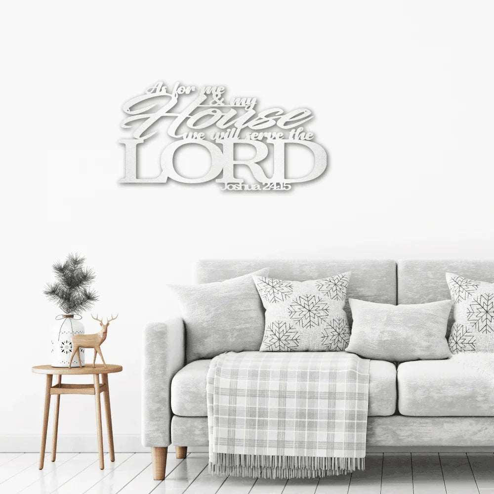 Joshua 24.15 Bible Quote Steel Wall Sign