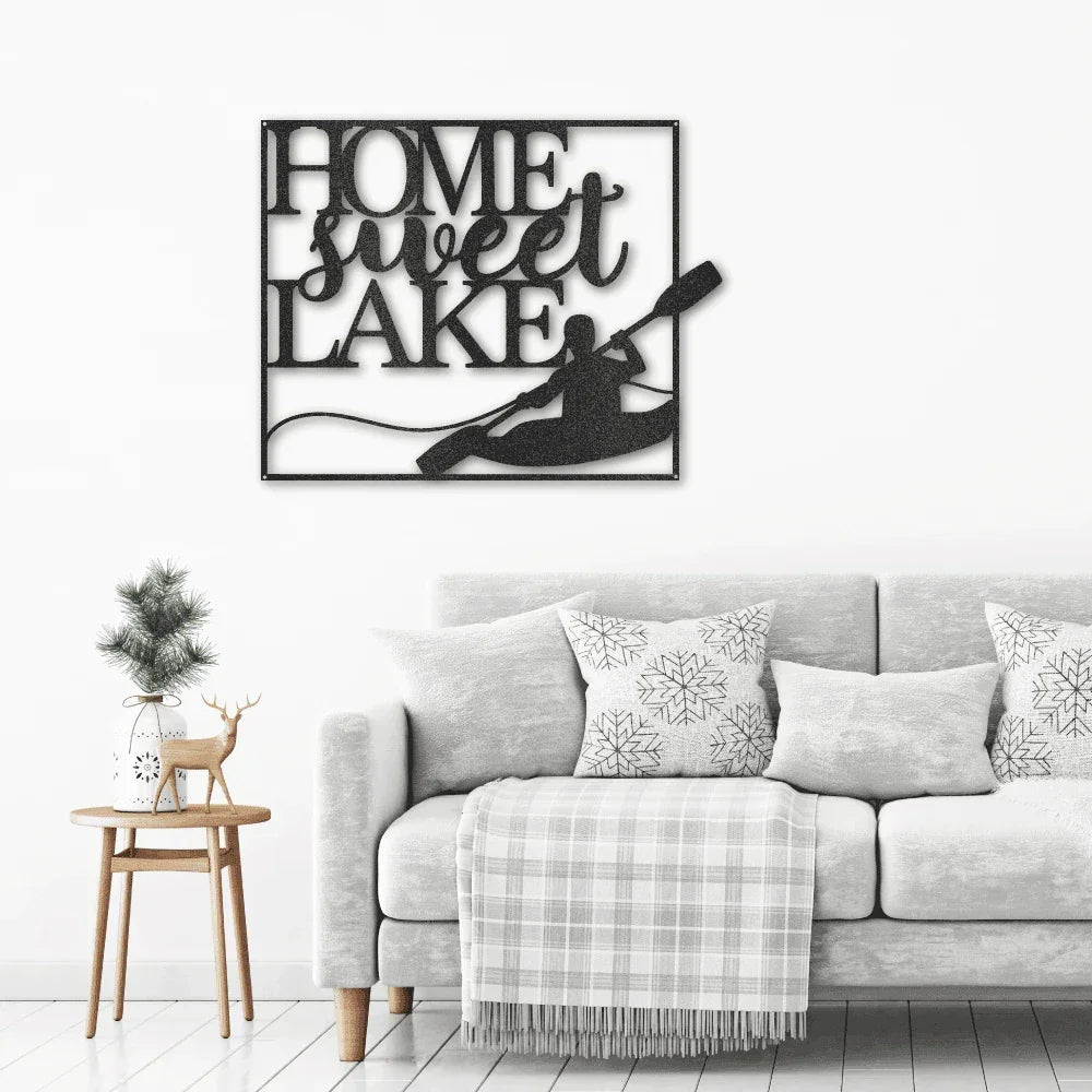 Kayaking Home Sweet Lake Indoor Outdoor Steel Wall Sign