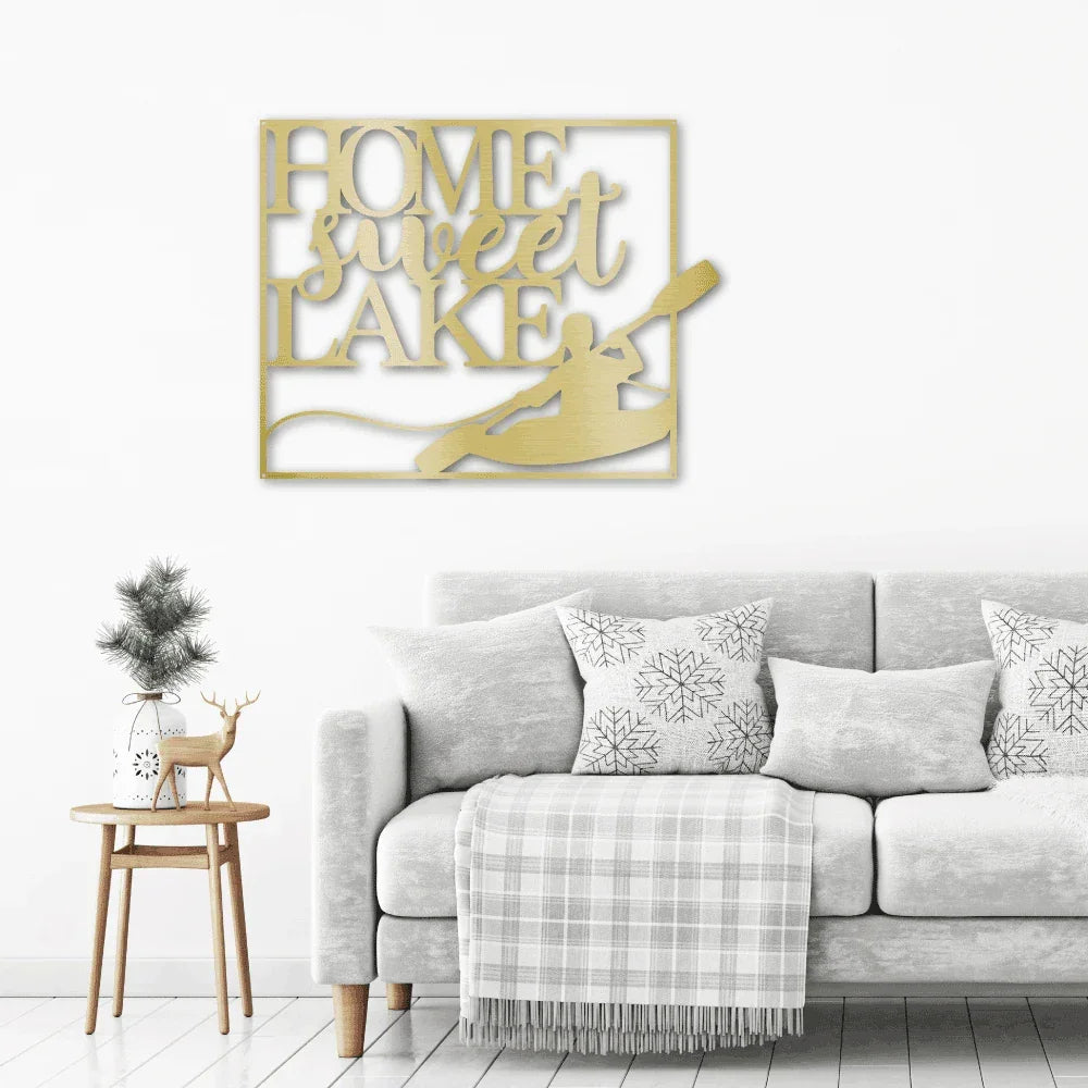 Kayaking Home Sweet Lake Indoor Outdoor Steel Wall Sign
