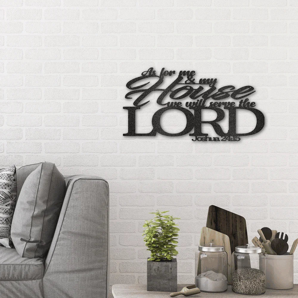 Joshua 24.15 Bible Quote Steel Wall Sign