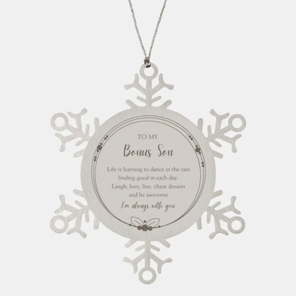 Bonus Son Christmas Snowflake Engraved Ornament Motivational Birthday Gifts - Life is learning to dance in the rain