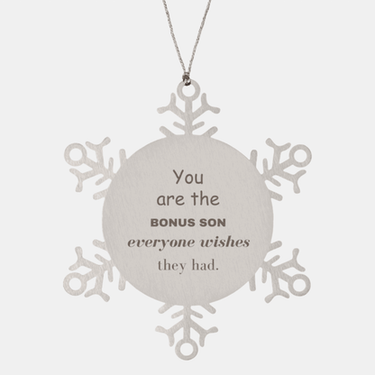 Bonus Son Snowflake Ornament, Everyone wishes they had, Inspirational Ornament For Bonus Son, Bonus Son Gifts, Birthday Christmas Unique Gifts For Bonus Son