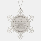 Brother-In-law Snowflake Ornament Gifts, To My Brother In Law You are braver than you believe, stronger than you seem, Inspirational Gifts For Brother In Law Ornament, Birthday, Christmas Gifts For Brother In Law Men Women