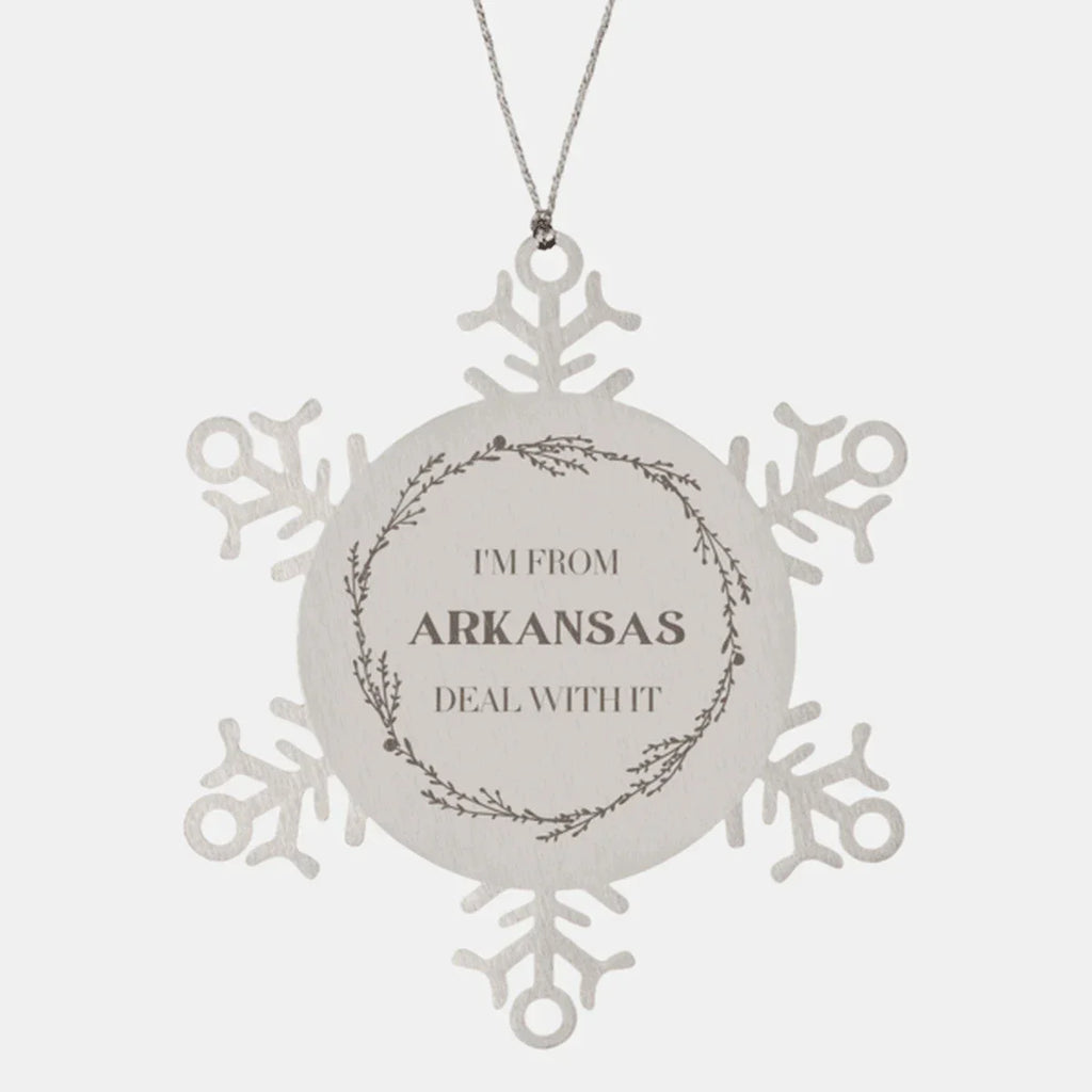 I'm from Arkansas, Deal with it, Proud Arkansas State Snowflake Ornament Gift Ideas Gifts