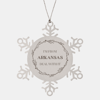 , ChristmI'm from Arkansas, Deal with it, Proud Arkansas State Snowflake Ornament Gift Ideas Gifts