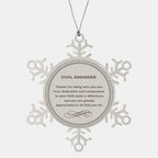 Civil Engineer Snowflake Ornament - Thanks for being who you are - Birthday Christmas Tree Gifts Coworkers Colleague Boss