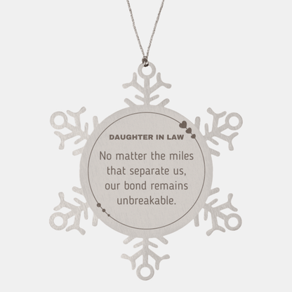 Daughter In Law Long Distance Relationship Gifts, No matter the miles that separate us, Cute Love Snowflake Ornament For Daughter In Law, Birthday Christmas Unique Gifts For Daughter In Law