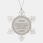 Designer Snowflake Ornament - Thanks for being who you are - Birthday Christmas Jewelry Gifts Coworkers Colleague Boss