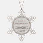Developer Snowflake Ornament - Thanks for being who you are - Birthday Christmas Jewelry Gifts Coworkers Colleague Boss