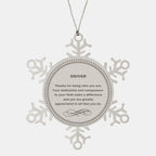 Driver Snowflake Ornament - Thanks for being who you are - Birthday Christmas Jewelry Gifts Coworkers Colleague Boss