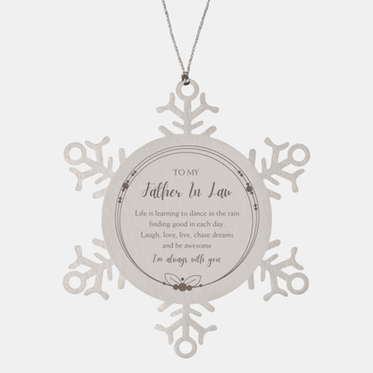 Father In Law Snowflake Christmas Engraved Ornament Motivational Birthday Gifts - Life is learning to dance in the rain