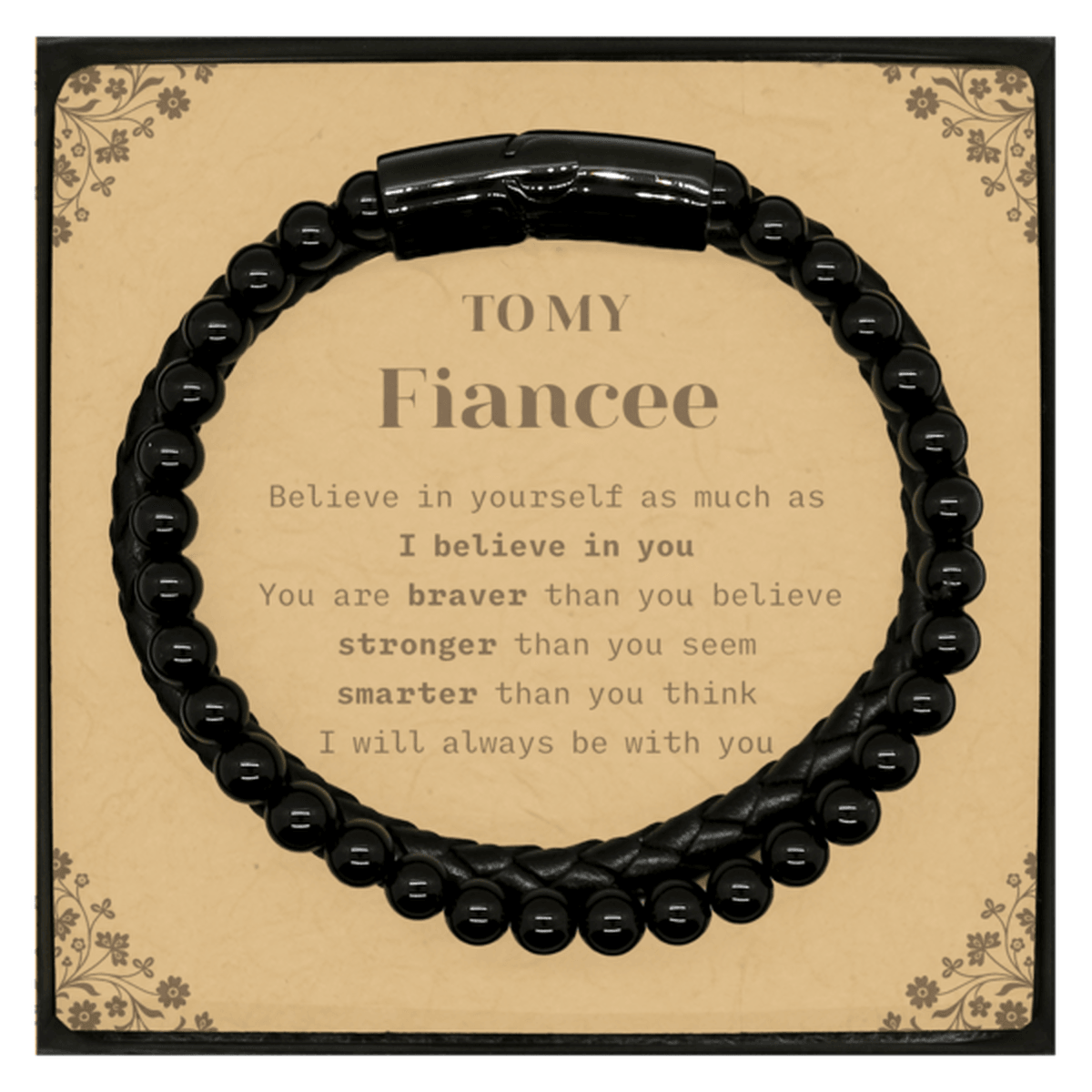 Fiancee Stone Leather Bracelets Gifts, To My Fiancee You are braver than you believe, stronger than you seem, Inspirational Gifts For Fiancee Card, Birthday, Christmas Gifts For Fiancee Men Women - Mallard Moon Gift Shop