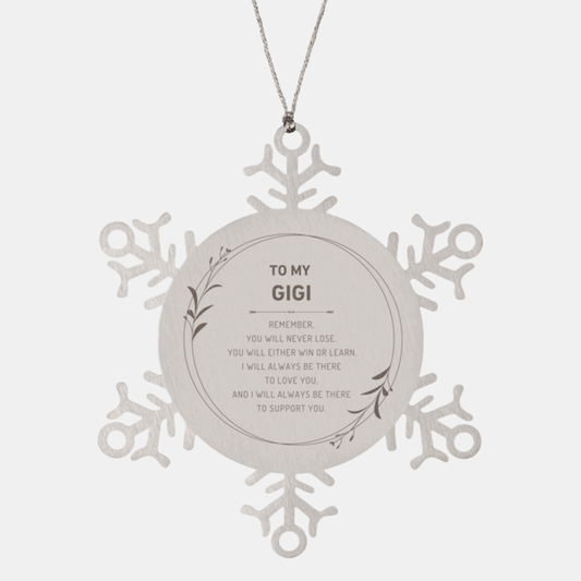 Gigi Ornament Gifts, To My Gigi Remember, you will never lose. You will either WIN or LEARN, Keepsake Snowflake Ornament For Gigi, Birthday Christmas Gifts Ideas For Gigi X-mas Gifts