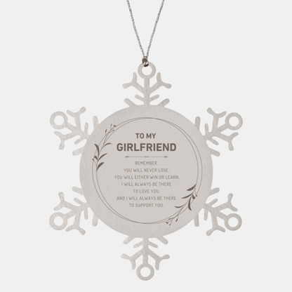 Girlfriend Ornament Gifts, To My Girlfriend Remember, you will never lose. You will either WIN or LEARN, Keepsake Snowflake Ornament For Girlfriend, Birthday Christmas Gifts Ideas For Girlfriend X-mas Gifts