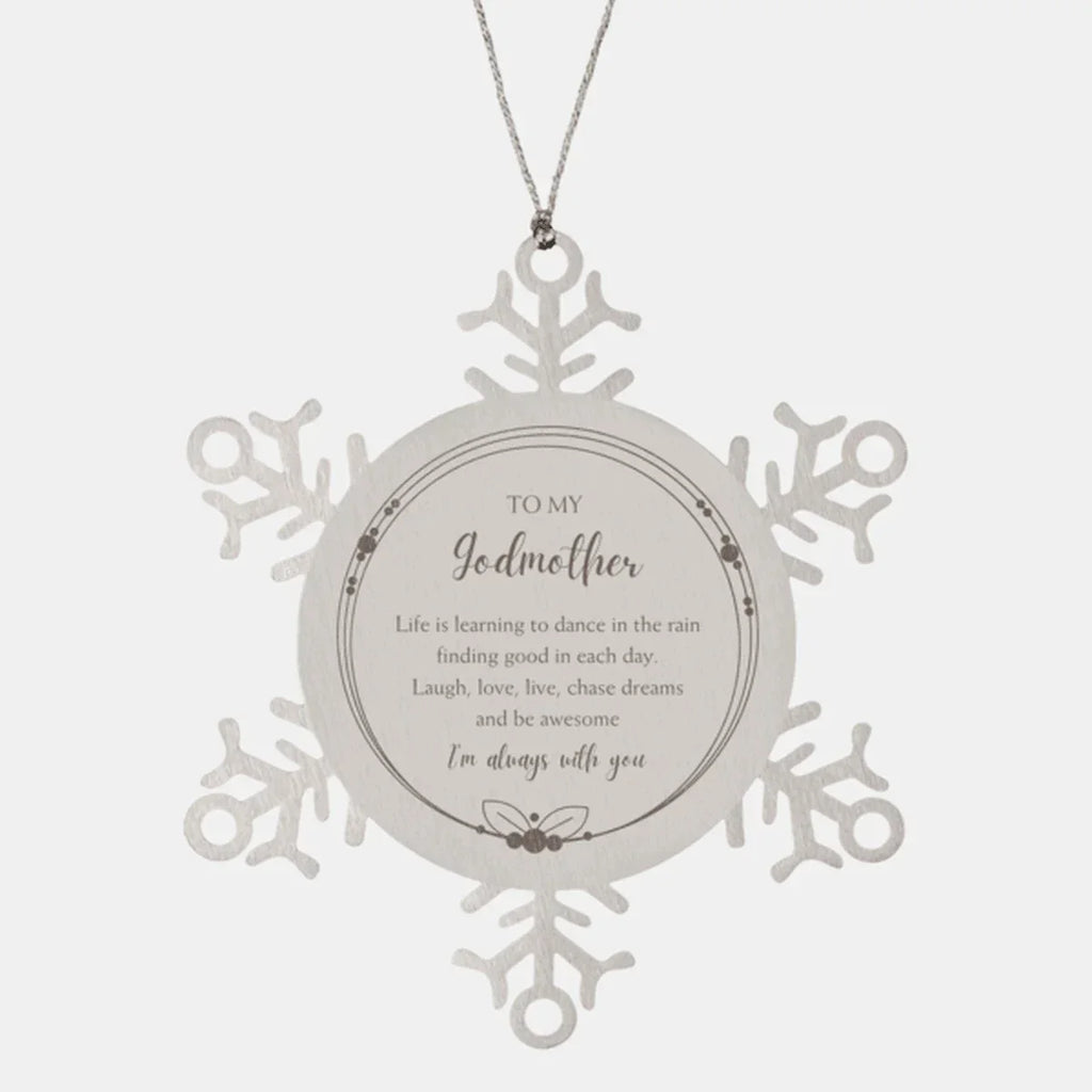 Godmother Snowflake Christmas Engraved Ornament Motivational Birthday Gifts - Life is learning to dance in the rain