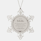 Godmother Snowflake Christmas Engraved Ornament Motivational Birthday Gifts - Life is learning to dance in the rain