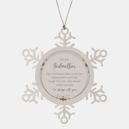 Godmother Snowflake Christmas Engraved Ornament Motivational Birthday Gifts - Life is learning to dance in the rain