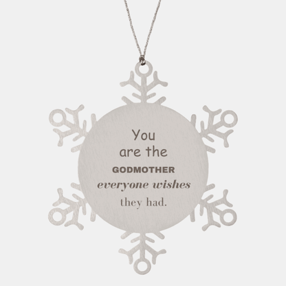 Godmother Snowflake Ornament, Everyone wishes they had, Inspirational Ornament For Godmother, Godmother Gifts, Birthday Christmas Unique Gifts For Godmother