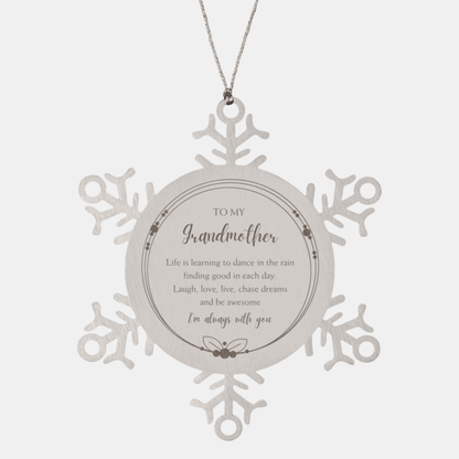 Grandmother Snowflake Ornament Motivational Birthday, Christmas Gifts - Life is learning to dance in the rain