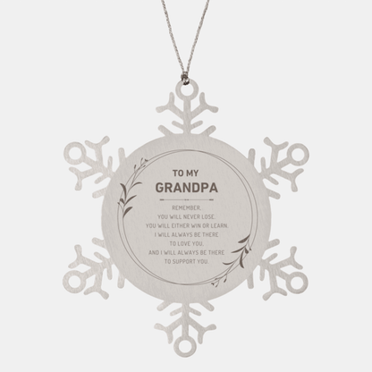 Grandpa Ornament Gifts, To My Grandpa Remember, you will never lose. You will either WIN or LEARN, Keepsake Snowflake Ornament For Grandpa, Birthday Christmas Gifts Ideas For Grandpa X-mas Gifts