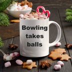 Bowling Funny Coffee Mug