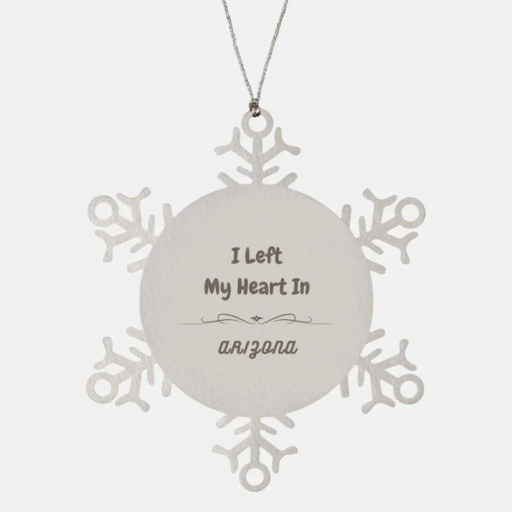 I Left My Heart In Arizona Gifts, Meaningful Arizona State for Friends, Men, Women. Snowflake Ornament for Arizona People