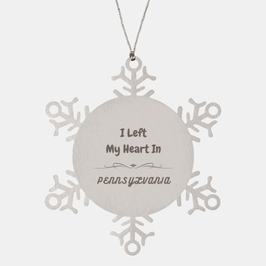 I Left My Heart In Pennsylvania Gifts, Meaningful Pennsylvania State for Friends, Men, Women. Snowflake Ornament for Pennsylvania People