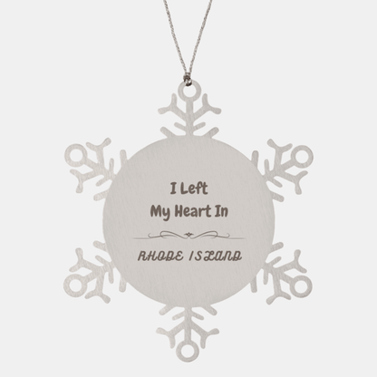 I Left My Heart In Rhode Island Gifts, Meaningful Rhode Island State for Friends, Men, Women. Snowflake Ornament for Rhode Island People