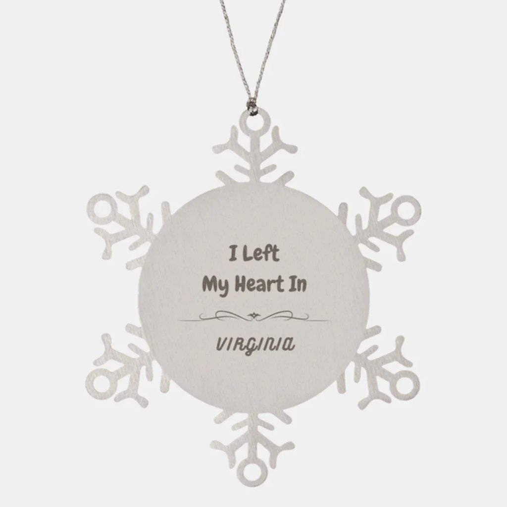 I Left My Heart In Virginia Gifts, Meaningful Virginia State for Friends, Men, Women. Snowflake Ornament for Virginia People
