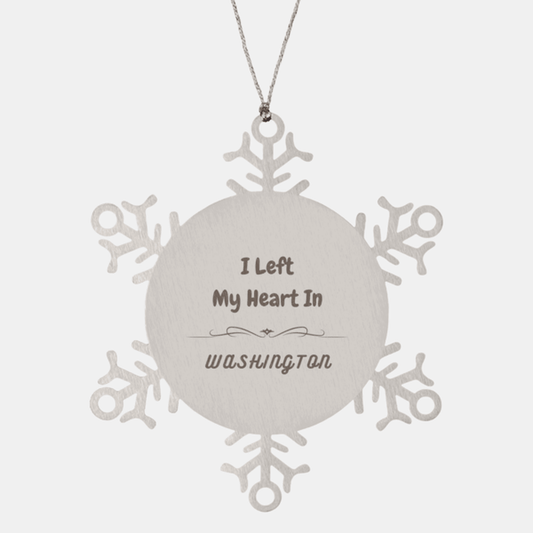 I Left My Heart In Washington Gifts, Meaningful Washington State for Friends, Men, Women. Snowflake Ornament for Washington People