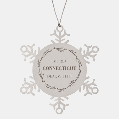 I'm from Connecticut, Deal with it, Proud Connecticut State Snowflake Ornament Gift Idea