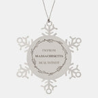 I'm from Massachusetts, Deal with it, Massachusetts Snowflake Ornament Gift Idea,