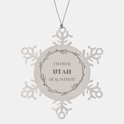 I'm from Utah, Deal with it, Proud Utah State Ornament Gifts, Utah Snowflake Ornament Gift Idea, Christmas Gifts for Utah People, Coworkers, Colleague