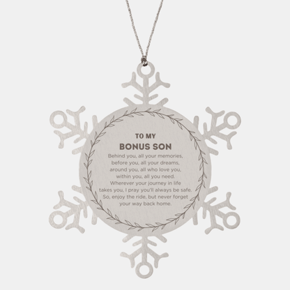 Inspirational Bonus Son Snowflake Ornament - Behind you, all your Memories, Before you, all your Dreams - Birthday, Christmas Holiday Gifts